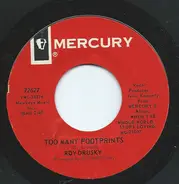 Roy Drusky - Too Many Footprints / If The Wole World Stopped Lovin'