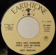 Roy English - She's Not Inhibited