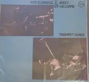 DIZZIE GILLESPIE - Trumpet Kings