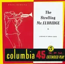 7inch Vinyl Single - Roy Eldridge , The Oscar Peterson Trio - The Strolling Mr. Eldridge - EP