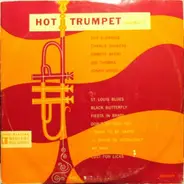 Roy Eldridge , Charlie Shavers , Emmett Berry , Joe Thomas , Jonah Jones - Hot Trumpet Ensembles