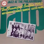 LP - Roy Eldridge , Charlie Shavers , Lester Young - The Trumpet Battle 1952