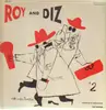 LP - Roy Eldridge And Dizzy Gillespie - Roy And Diz #2