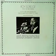 Roy Eldridge And His Orchestra - At The Arcadia Ballroom Broadway, New York City - 1939