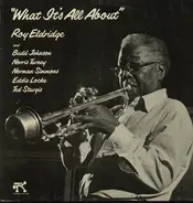 Roy Eldridge - What It's All About