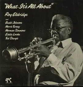 Roy Eldridge - What It's All About