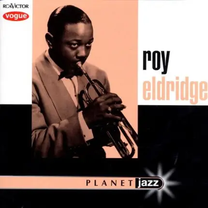 Roy Eldridge - Roy Eldridge