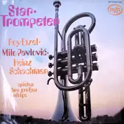 LP - Roy Etzel , Milo Pavlovic , Heinz Schachtner - Startrompeter Spielen Ihre Großen Erfolge