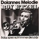 7inch Vinyl Single - Roy Etzel - Dolannes Melodie