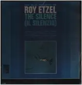 roy etzel - The Silence (Il Silenzio)