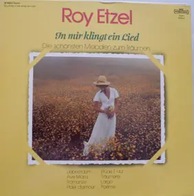 roy etzel - In Mir Klingt Ein Lied