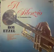 LP - Roy Etzel - Il Silenzio - 16 Trompeten-Hits