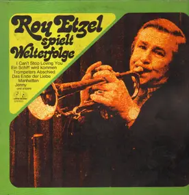 roy etzel - Roy Etzel spielt Welterfolge