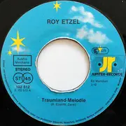 7inch Vinyl Single - Roy Etzel - Traumland-Melodie / Tampico