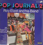 Roy Etzel's Band - Pop Journal 2 - 28 Tops For Dancing