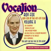 CD - Roy Fox - My Hat's On The Side Of My Head (Volume 8 - Roy Fox At The Kit-Cat Club)