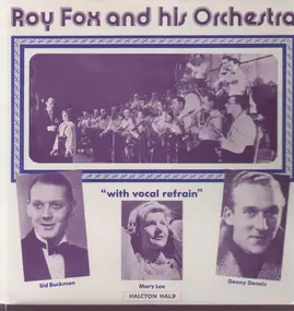 Roy Fox - With Vocal And Refrain