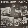 LP - Roy Fox - Early Roy Fox - 1928-1932