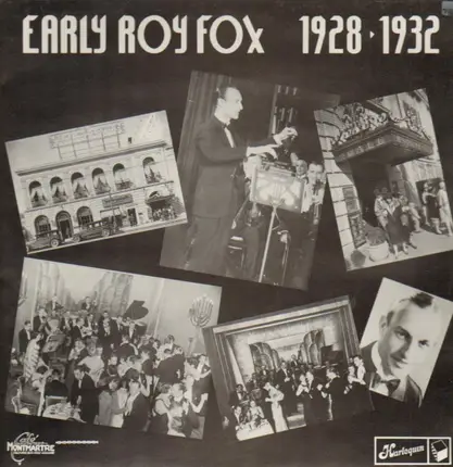 Roy Fox - Early Roy Fox - 1928-1932