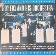 Roy Fox & His Orchestra - Writing A Letter To You