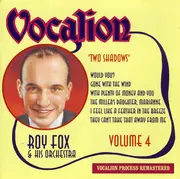 CD - Roy Fox & His Orchestra - Two Shadows (Volume 4)