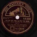 Schellack - Roy Fox & His Orchestra - I've Got My Love To Keep Me Warm / This Year's Kisses