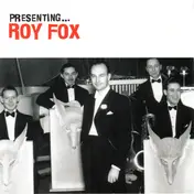 Roy Fox - Presenting