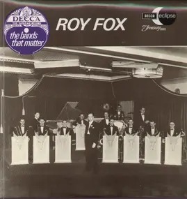 Roy Fox - The Bands That Matter