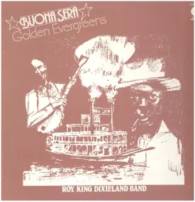 Roy King Dixieland Band - Buona Sera