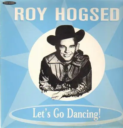 Roy Hogsed - Let's go dancing