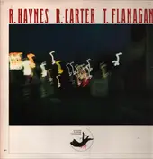 Roy Haynes - R.Haynes - R.Carter - T. Flanagan