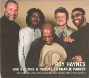 Roy Haynes - Birds of a Feather: A Tribute to Charlie Parker