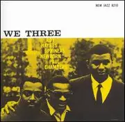 CD - Roy Haynes With Phineas Newborn Jr. , Paul Chambers - We Three