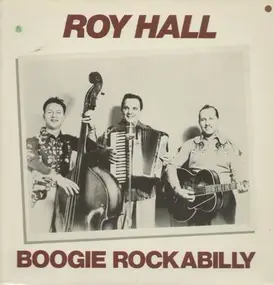 Roy Hall - Boogie Rockabilly