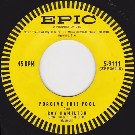 Roy Hamilton - You Wanted To Change Me / Forgive This Fool