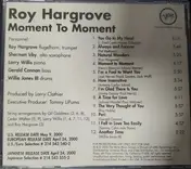 Roy Hargrove - Moment to Moment