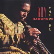 Roy Hargrove - The Vibe
