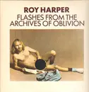 Double LP - Roy Harper - Flashes From The Archives Of Oblivion - UK ORIGINAL