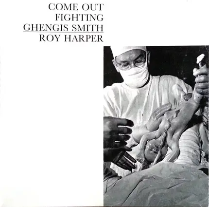 Roy Harper - Come out Fighting Ghengis Smith