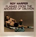 Double LP - Roy Harper - Flashes From The Archives Of Oblivion