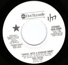 Roy Head - Angel With A Broken Wing