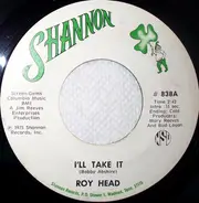 Roy Head - I'll Take It