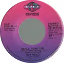 7inch Vinyl Single - Roy Head - Small Town Girl