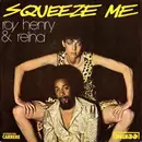 7inch Vinyl Single - Roy Henry & Reïna - Squeeze Me