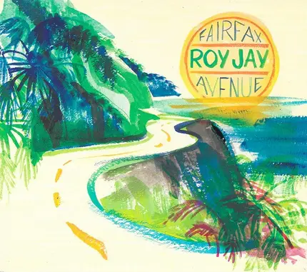 Roy Jay - Fairfax Avenue