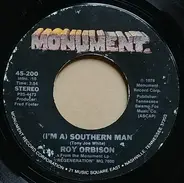 Roy Orbison - (I'm A) Southern Man
