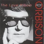 Roy Orbison - Love Album