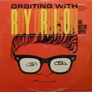 LP - Roy Orbison And Bristow Hopper - Orbiting With Roy Orbison And Bristow Hopper - Mono