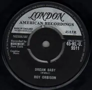 Roy Orbison - Dream Baby