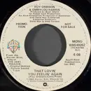 7inch Vinyl Single - Roy Orbison & Emmylou Harris - That Lovin' You Feelin' Again - Mono